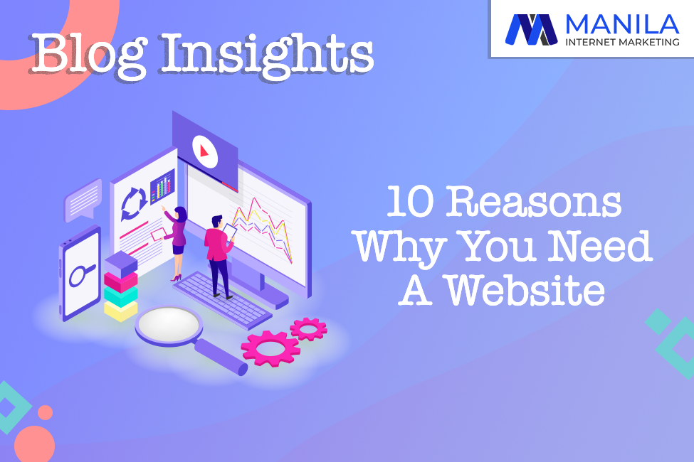 10 Reasons Why You Need A Website